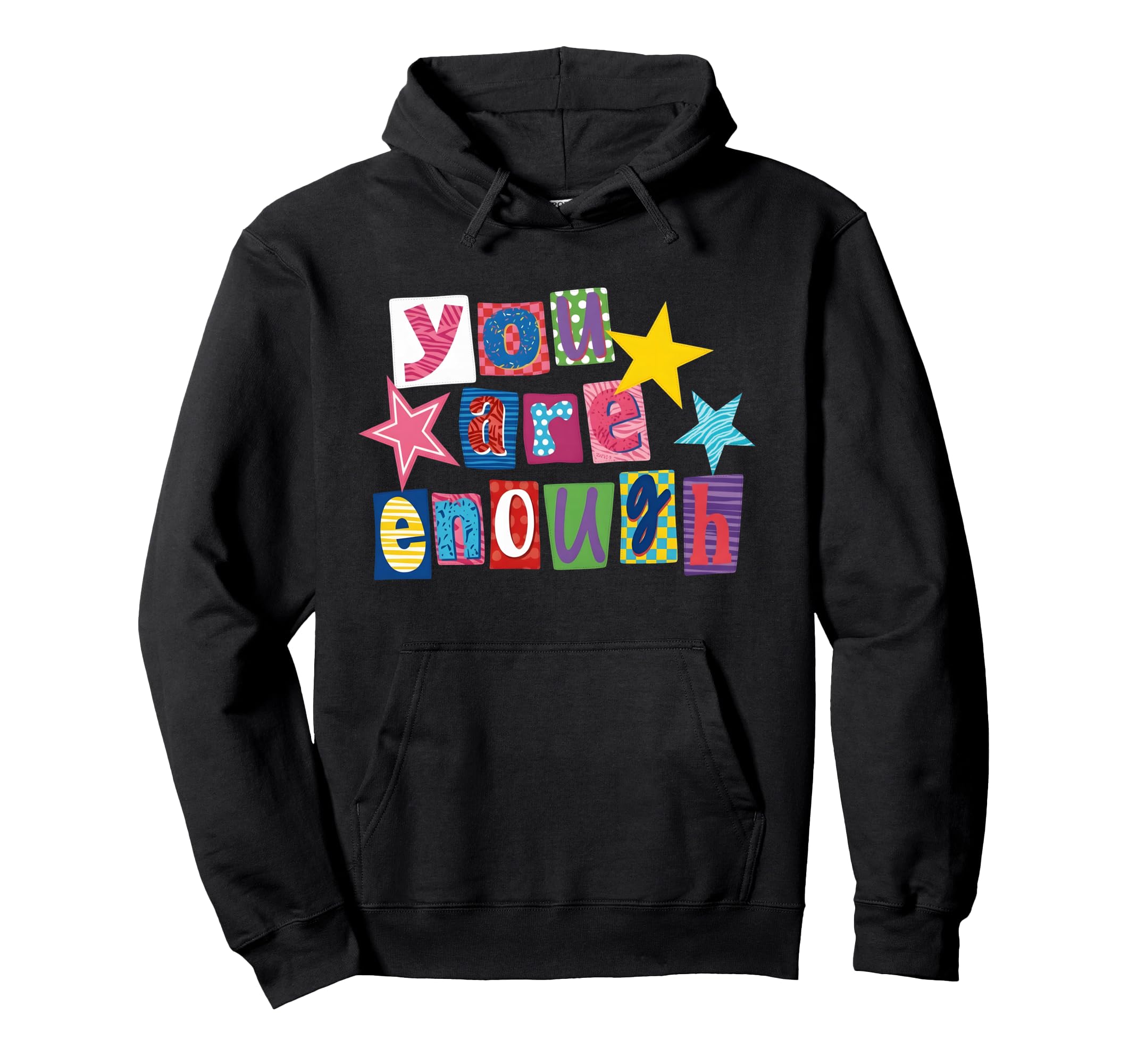 You Are Enough Rainbow Pride Flag Hoodie - Custom Art Print for Adults - T-Shirt, Sweatshirt, Hoodie