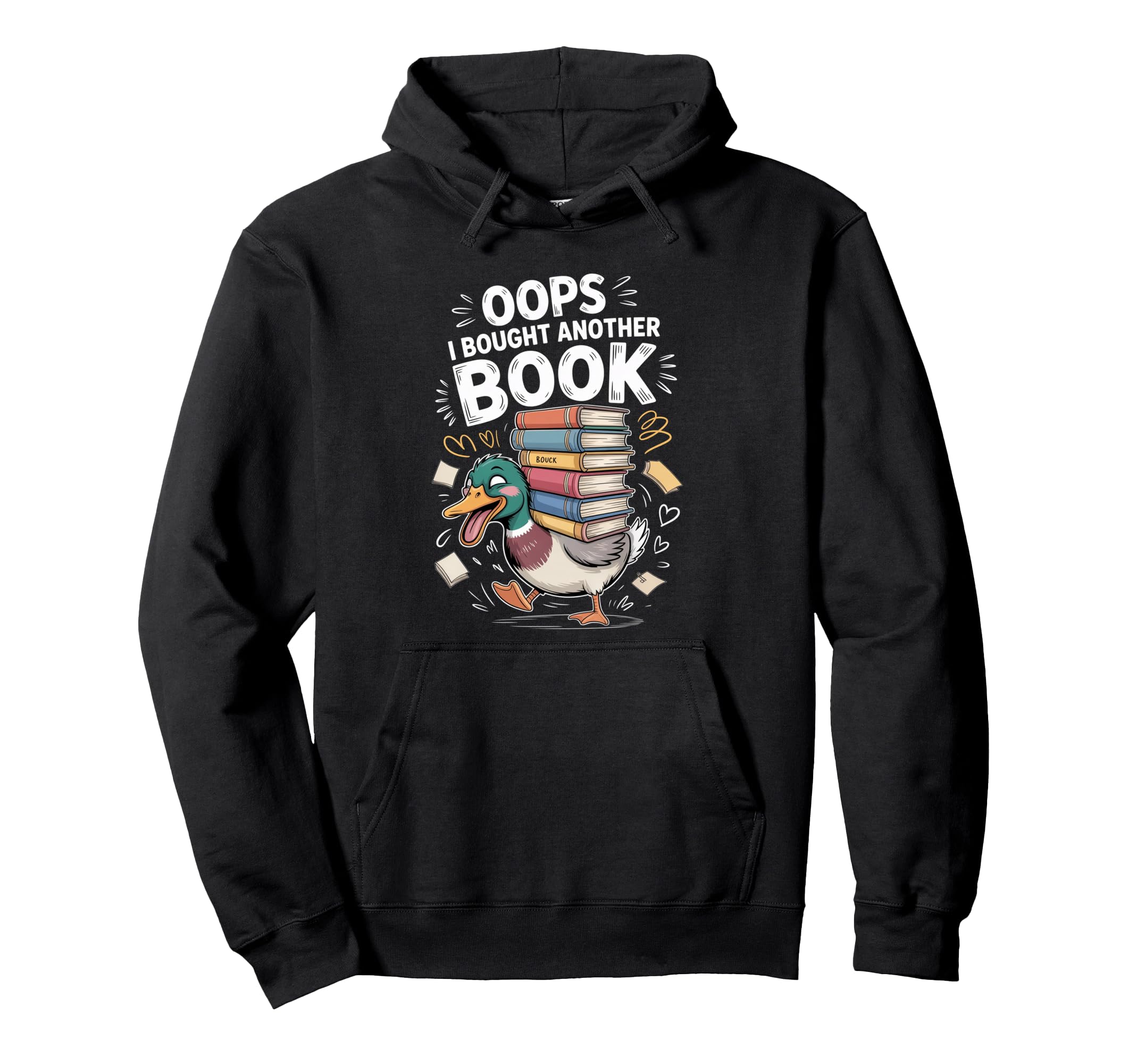 Oops I Bought Another Book Library Hoodie - Trendy Graphic for Adults - T-Shirt, Sweatshirt, Hoodie