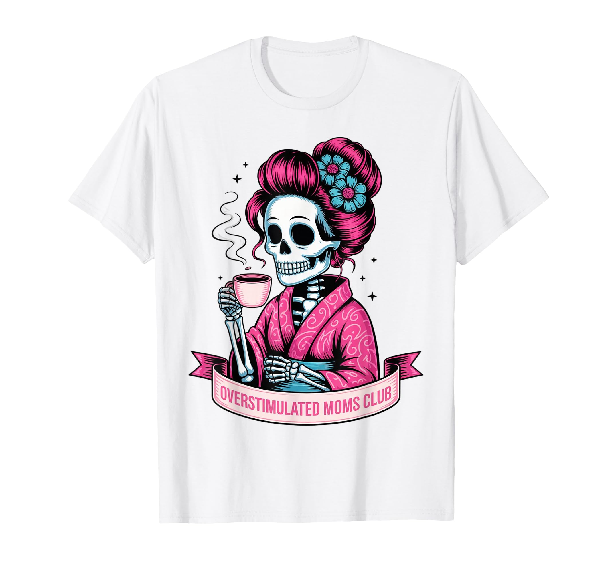 Overstimulated Moms Club T-Shirt - Trendy Graphic for Adults - T-Shirt, Sweatshirt, Hoodie