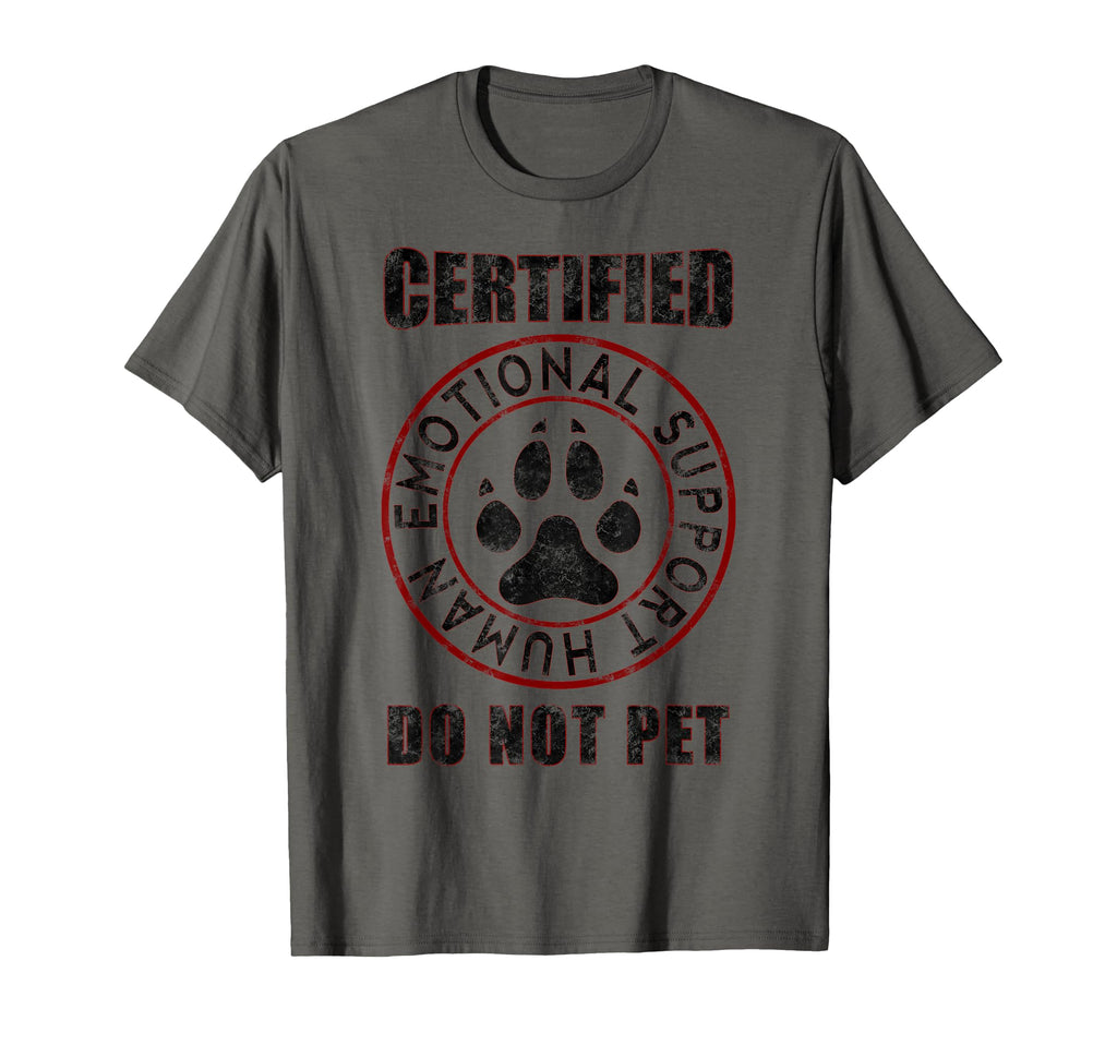 Emotional Support Human Do Not Pet Service T-Shirt - Graphic Print Unisex - T-Shirt, Sweatshirt, Hoodie