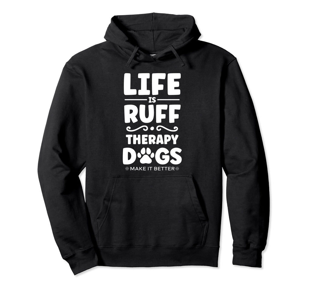 Therapy Dog Team Therapy Dog Mom Dad Hoodie - Fun Novelty Design Men Women - T-Shirt, Sweatshirt, Hoodie