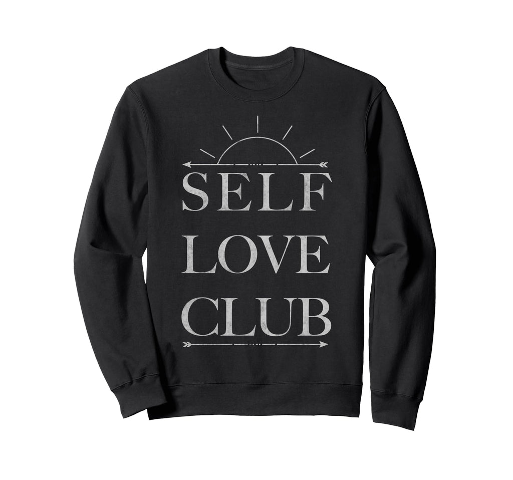 Self Love Club Sun Over Arrow Sweatshirt - Trendy Graphic Unisex - T-Shirt, Sweatshirt, Hoodie