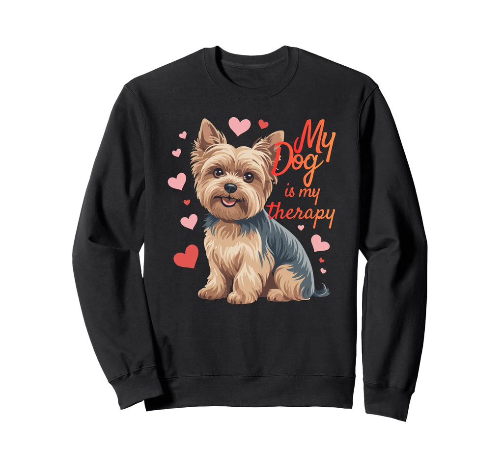 My Dog Is Therapy Yorkshire Sweatshirt - Minimalist Print for Adults - T-Shirt, Sweatshirt, Hoodie