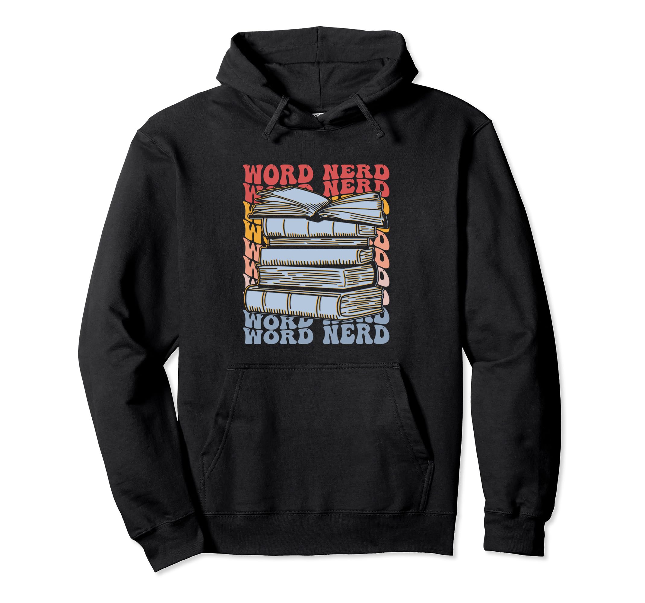 Word Nerd Groovy Book Lover Reader Hoodie - Novelty Apparel for Adults - T-Shirt, Sweatshirt, Hoodie