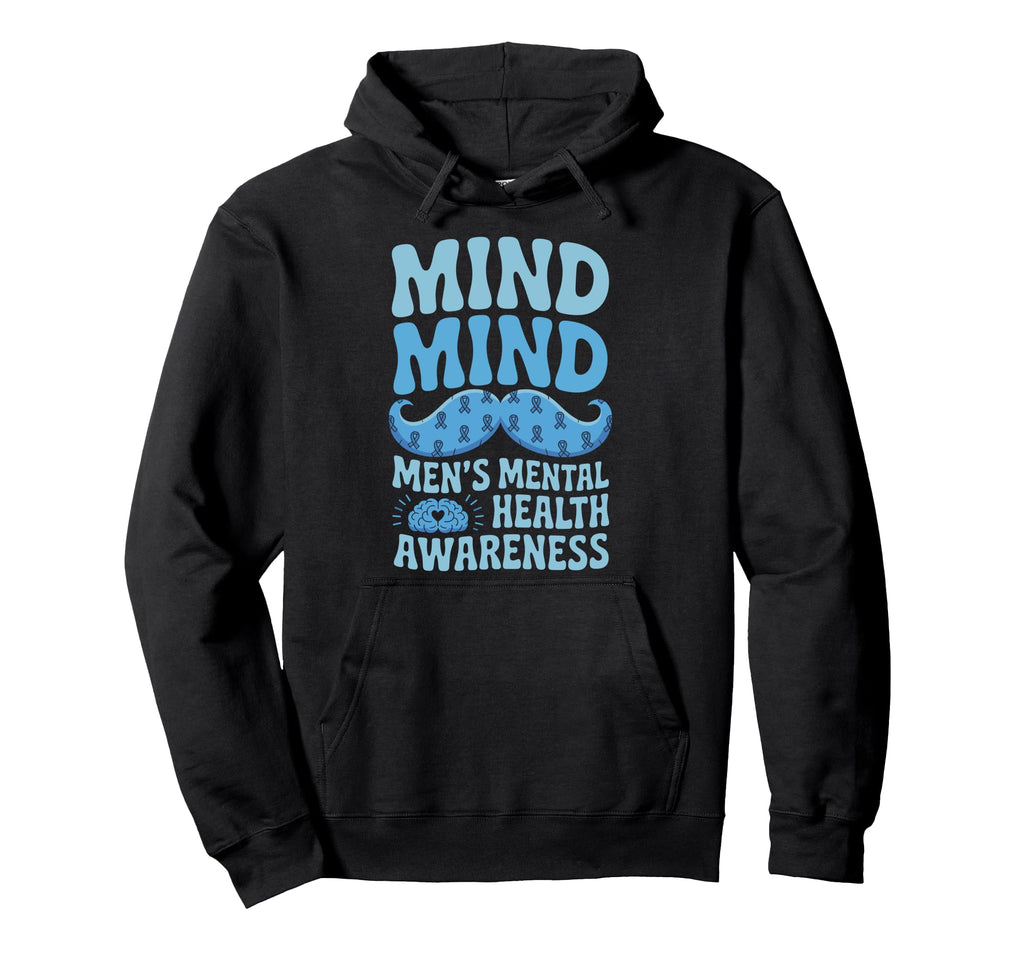 Groovy Mustache Mental Health Hoodie - Casual Everyday Wear Men Women - T-Shirt, Sweatshirt, Hoodie