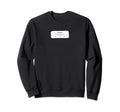 Self Love Self Care Text Reminder Love Sweatshirt - Trendy Graphic Unisex - T-Shirt, Sweatshirt, Hoodie