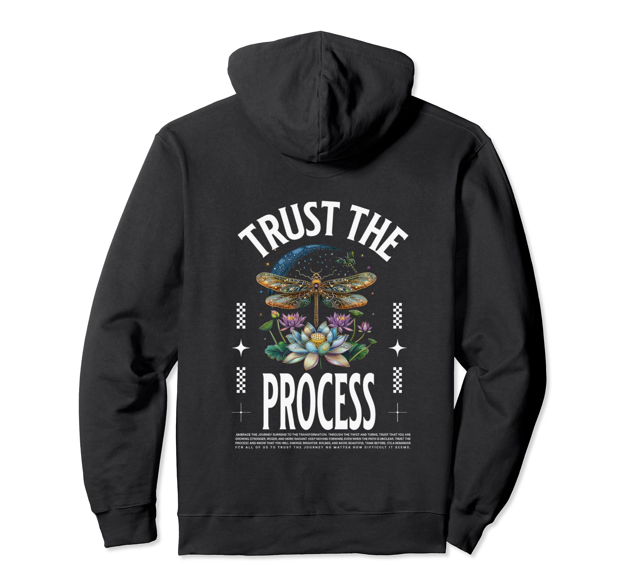 Trust Process Motivational Inspiration Stay Hoodie - Unique Graphic Unisex - T-Shirt, Sweatshirt, Hoodie