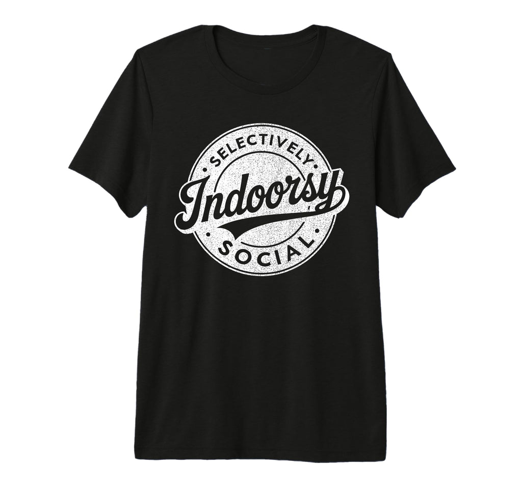 Indoorsy Selectively Social T-Shirt - Custom Art Print for Adults - T-Shirt, Sweatshirt, Hoodie