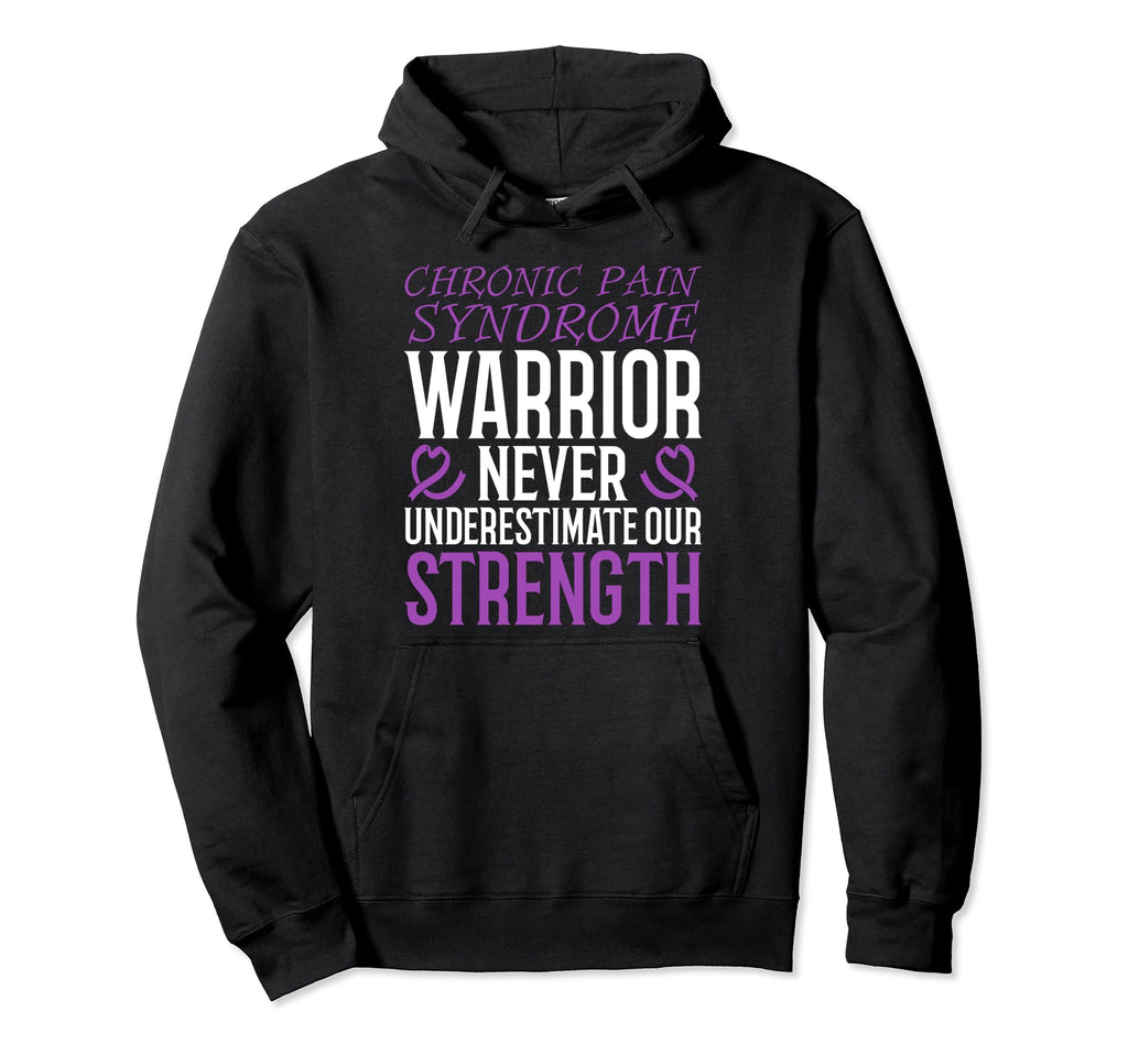 Chronic Pain Syndrome Warrior Crps Hoodie - Graphic Print Men Women - T-Shirt, Sweatshirt, Hoodie