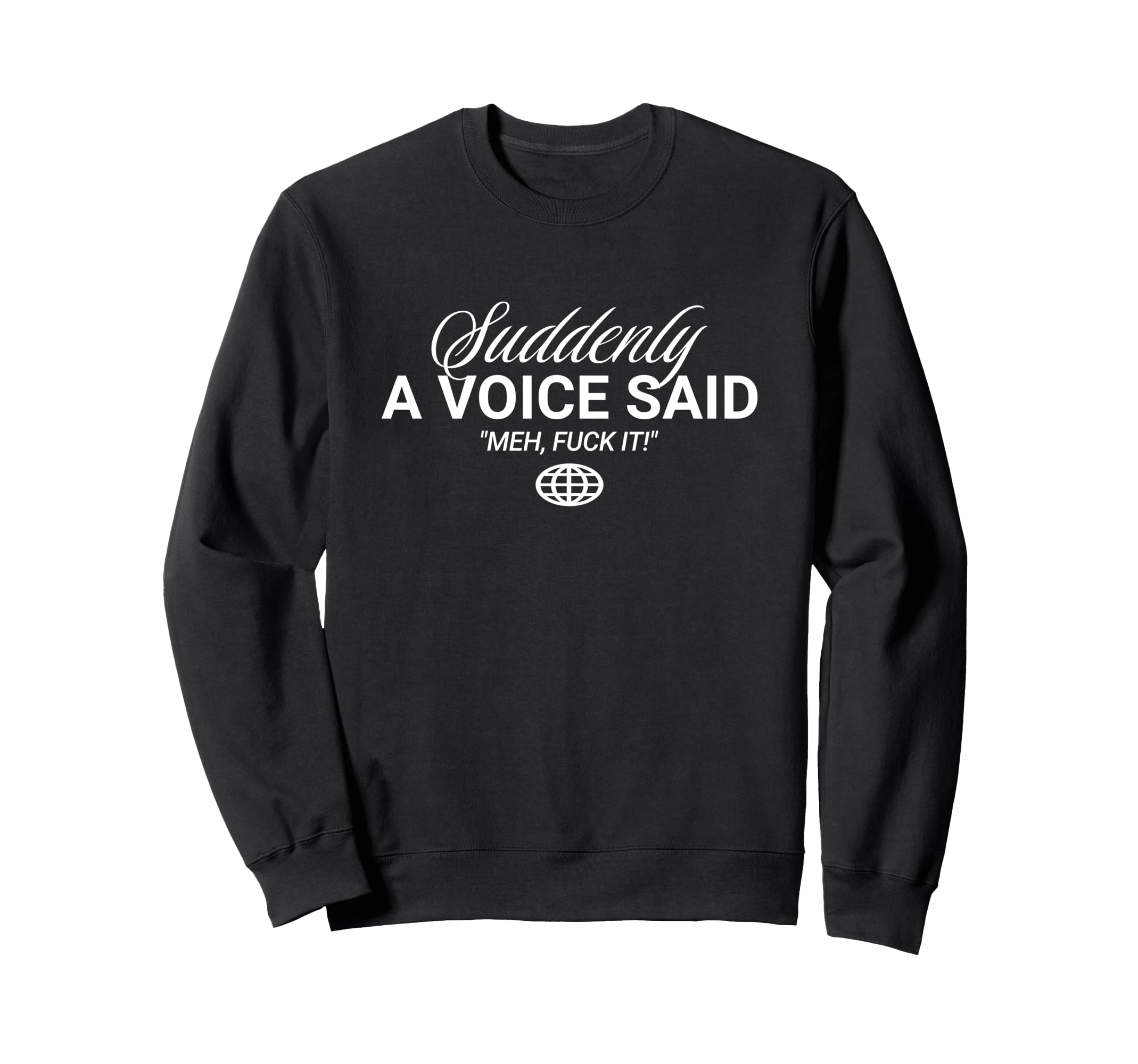 Dont Care Too Much Motivational Sweatshirt - Streetwear Style for Adults - T-Shirt, Sweatshirt, Hoodie