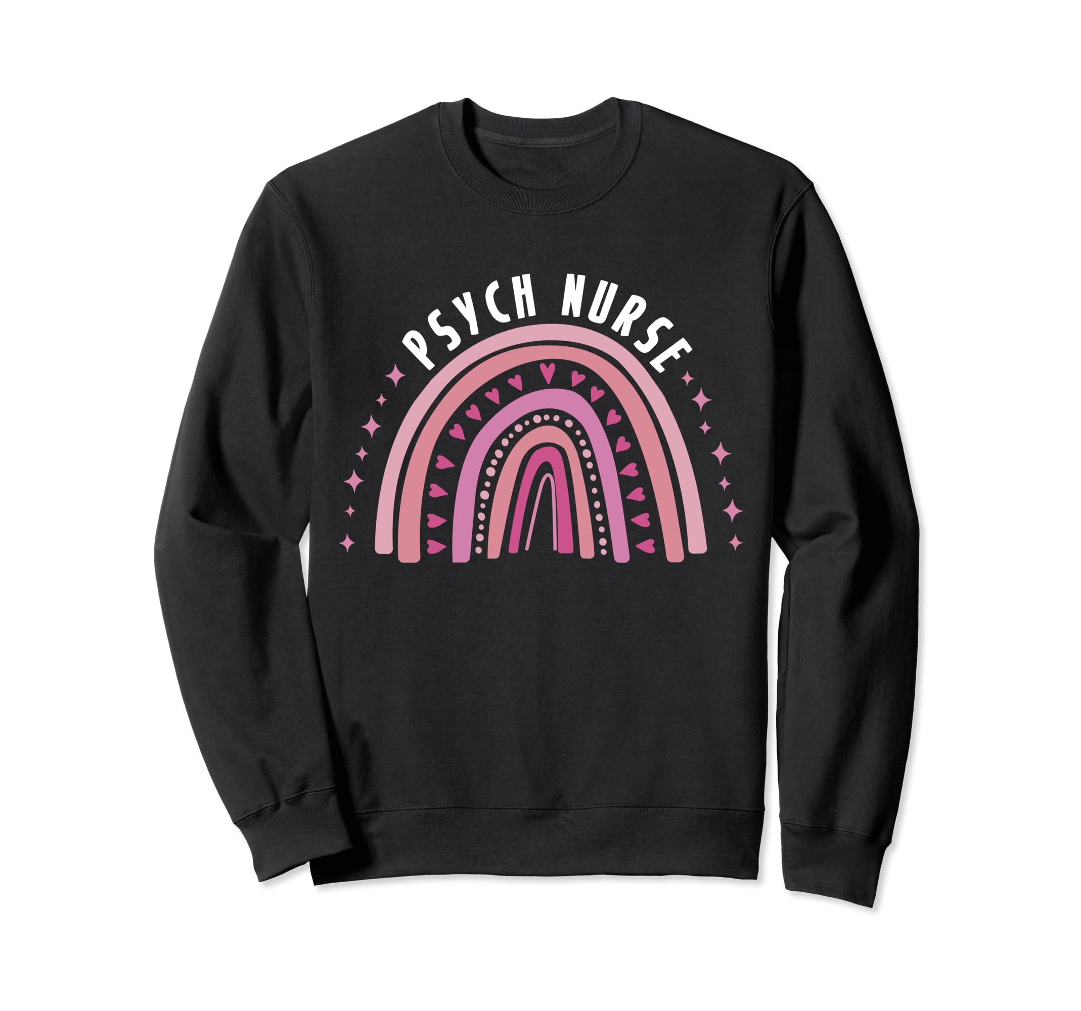 Psych Nurse Mental Health Sweatshirt - Novelty Apparel for Adults - T-Shirt, Sweatshirt, Hoodie