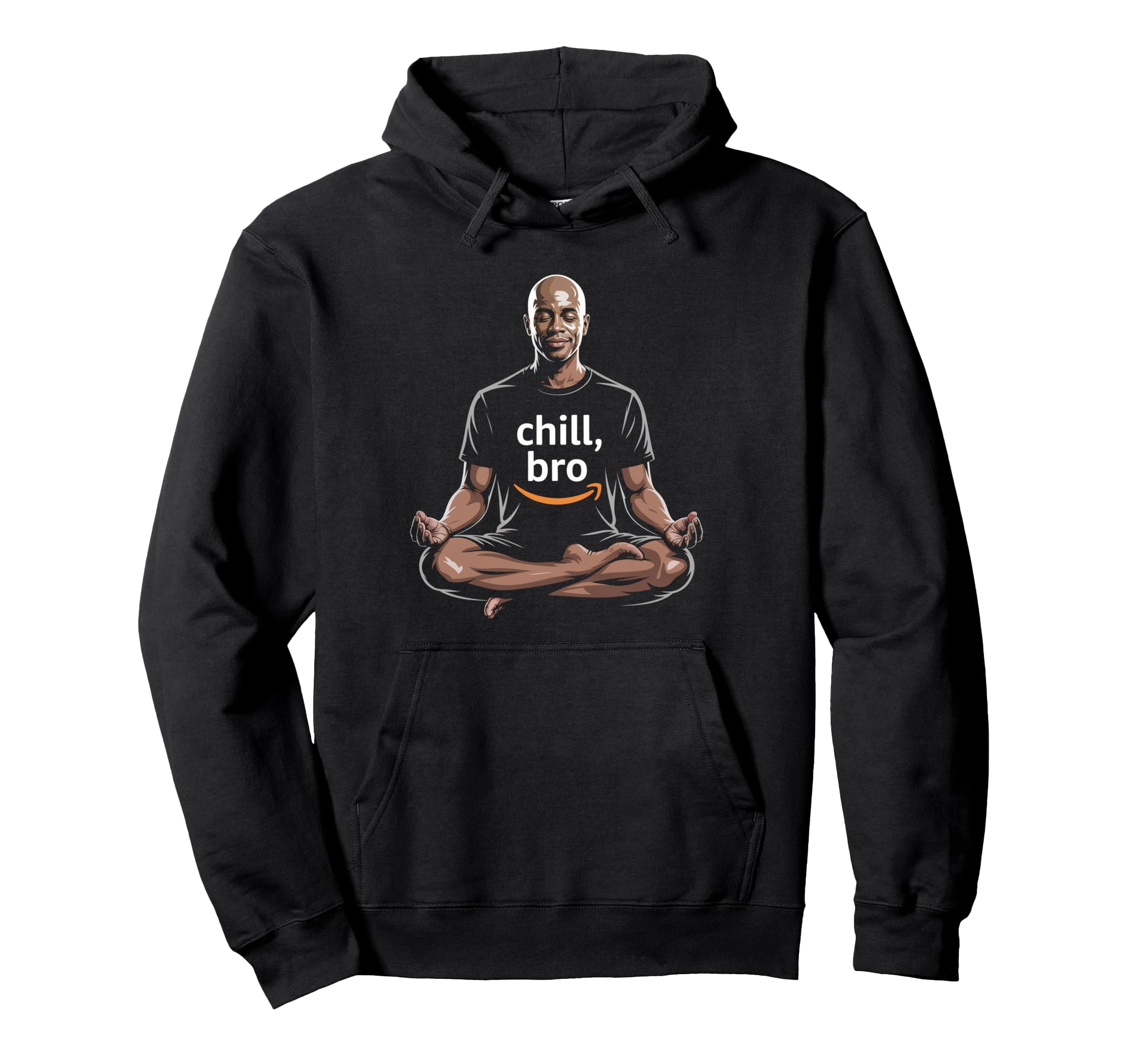 Chill Bro Inspiring Funny Meditation Hoodie - Minimalist Print Men Women - T-Shirt, Sweatshirt, Hoodie