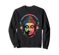 Buddha Headphones Mindfulness Music Sweatshirt - Streetwear Style Unisex - T-Shirt, Sweatshirt, Hoodie