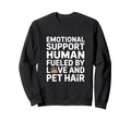 Emotional Support Human Do Not Pet Hoodie - Minimalist Print for Adults - T-Shirt, Sweatshirt, Hoodie