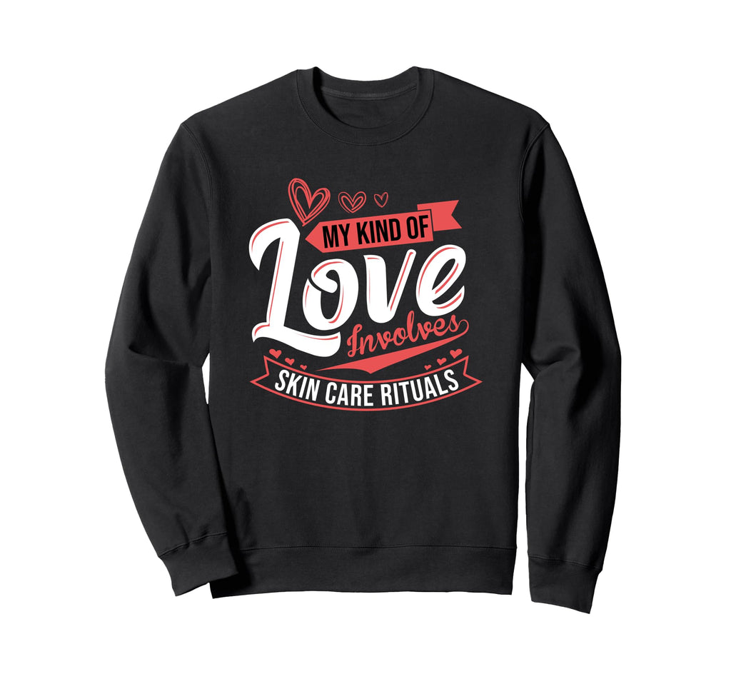Funny Beauty Esthetician Sweatshirt - Casual Everyday Wear Men Women - T-Shirt, Sweatshirt, Hoodie