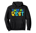 Doing My Best Self Care Hoodie - Unique Graphic Unisex - T-Shirt, Sweatshirt, Hoodie