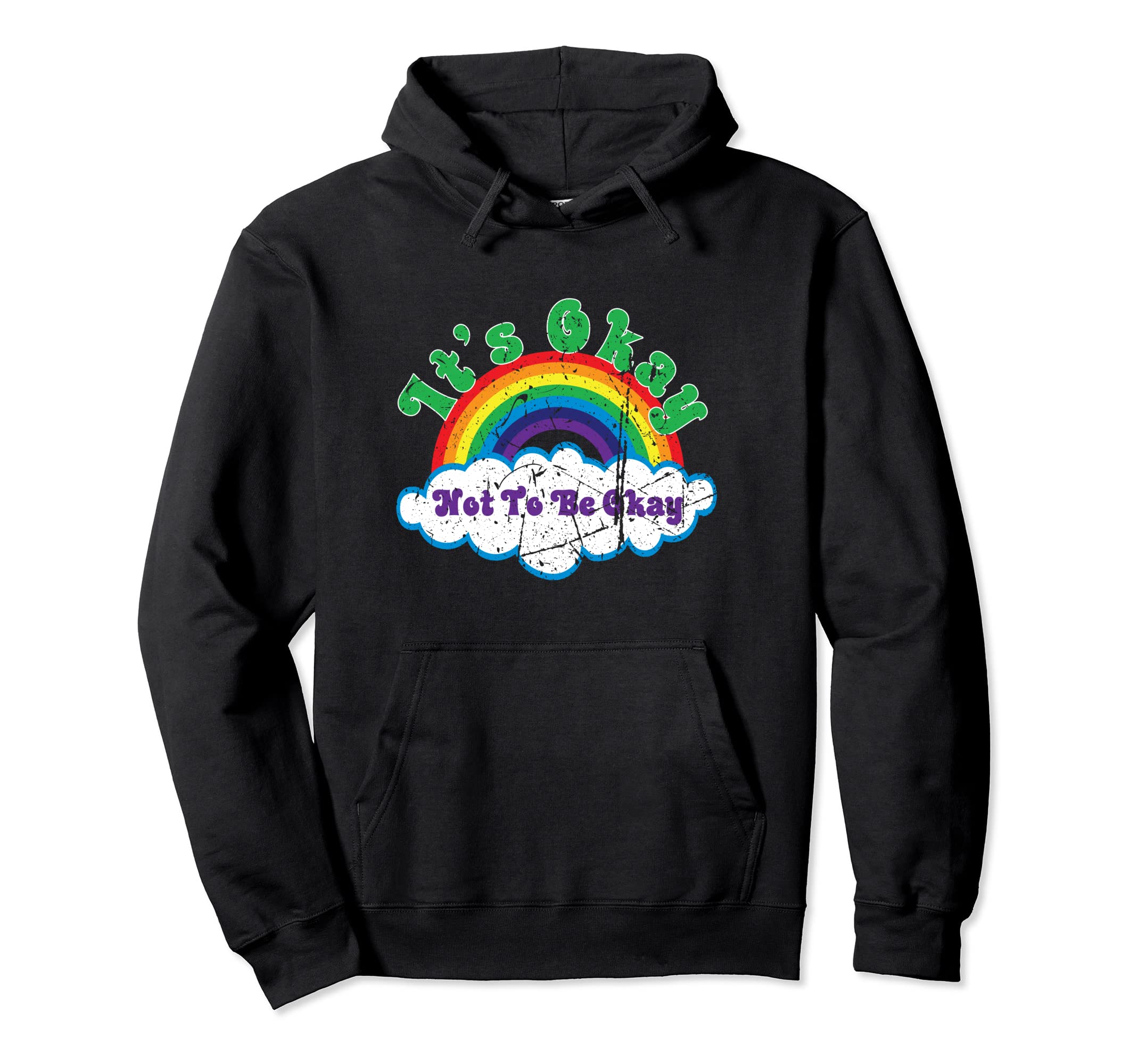 Mental Health Awareness Its Okay Not To Hoodie - Aesthetic Graphic Unisex - T-Shirt, Sweatshirt, Hoodie