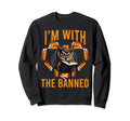 Im Banned Heart Funny Reading Sweatshirt - Casual Everyday Wear Men Women - T-Shirt, Sweatshirt, Hoodie