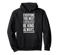 Mental Health Awareness Month End Hoodie - Fun Novelty Design Unisex - T-Shirt, Sweatshirt, Hoodie