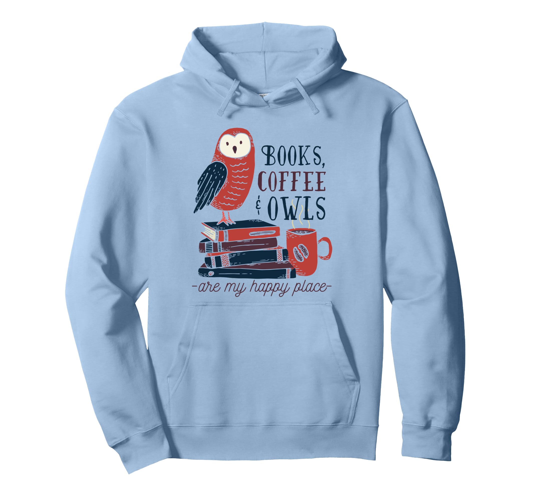 Funny Owl Coffee Book Nerd Caffeine Hoodie - Fun Novelty Design Men Women - T-Shirt, Sweatshirt, Hoodie