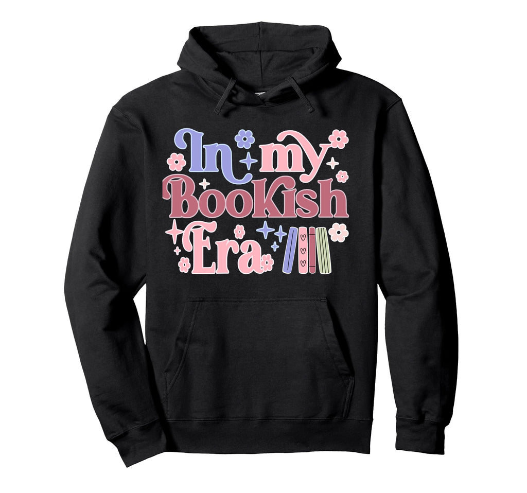 My Bookish Era Book Lover Hoodie - Novelty Apparel for Adults - T-Shirt, Sweatshirt, Hoodie
