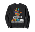 Funny Autism Dad Autism Awareness Sweatshirt - Trendy Graphic Men Women - T-Shirt, Sweatshirt, Hoodie