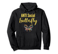 Anti Social Butterfly Monarch Butterflies Hoodie - Streetwear Style Unisex - T-Shirt, Sweatshirt, Hoodie