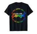 You Are Enough Rainbow Pride Lgbtq T-Shirt - Trendy Graphic Unisex - T-Shirt, Sweatshirt, Hoodie