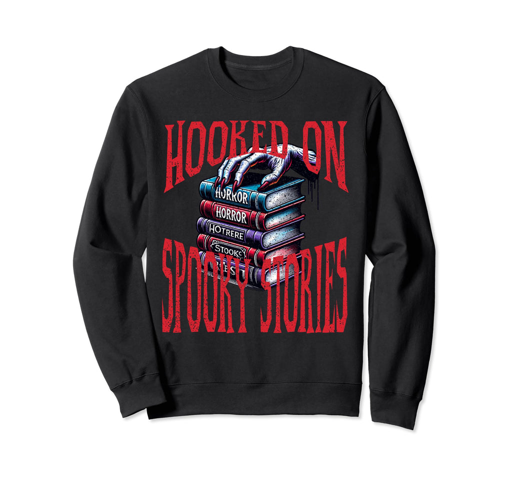 Hooked Spooky Stories Horror Book Sweatshirt - Streetwear Style Unisex - T-Shirt, Sweatshirt, Hoodie