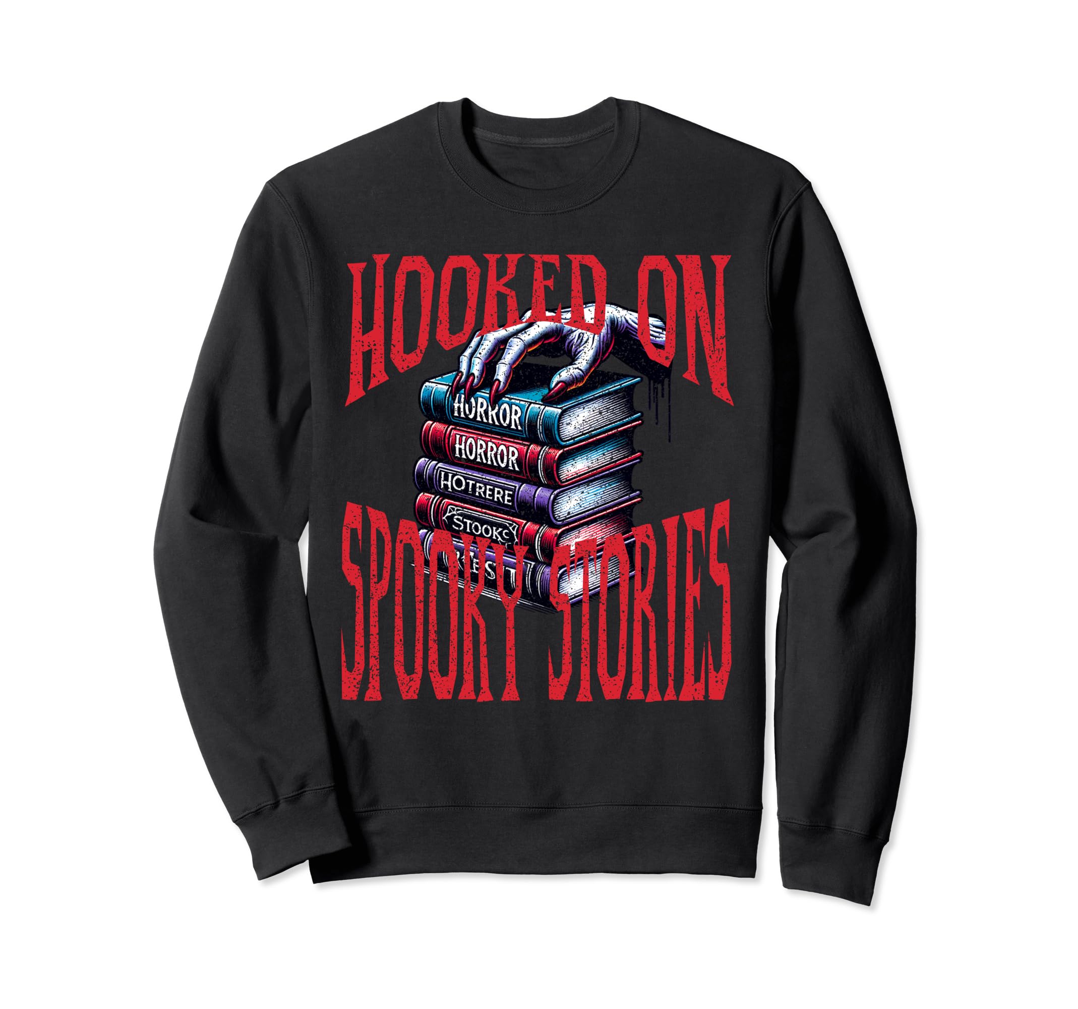 Hooked Spooky Stories Horror Book Sweatshirt - Streetwear Style Unisex - T-Shirt, Sweatshirt, Hoodie