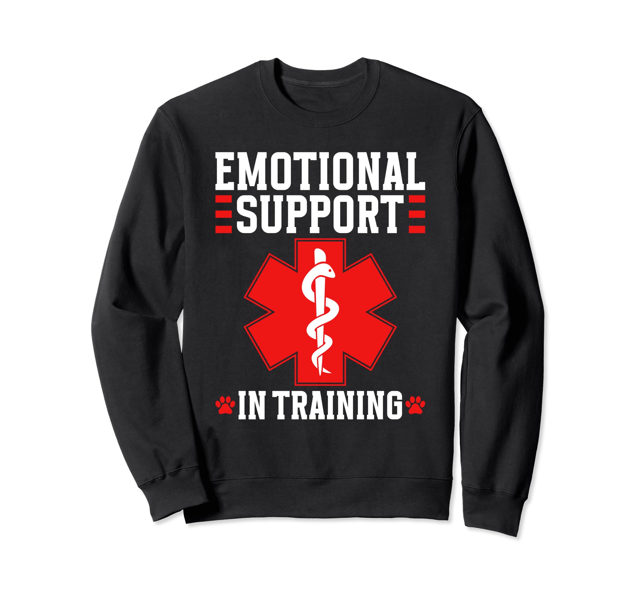 Emotional Support Human Training Sweatshirt - Fun Novelty Design Men Women - T-Shirt, Sweatshirt, Hoodie