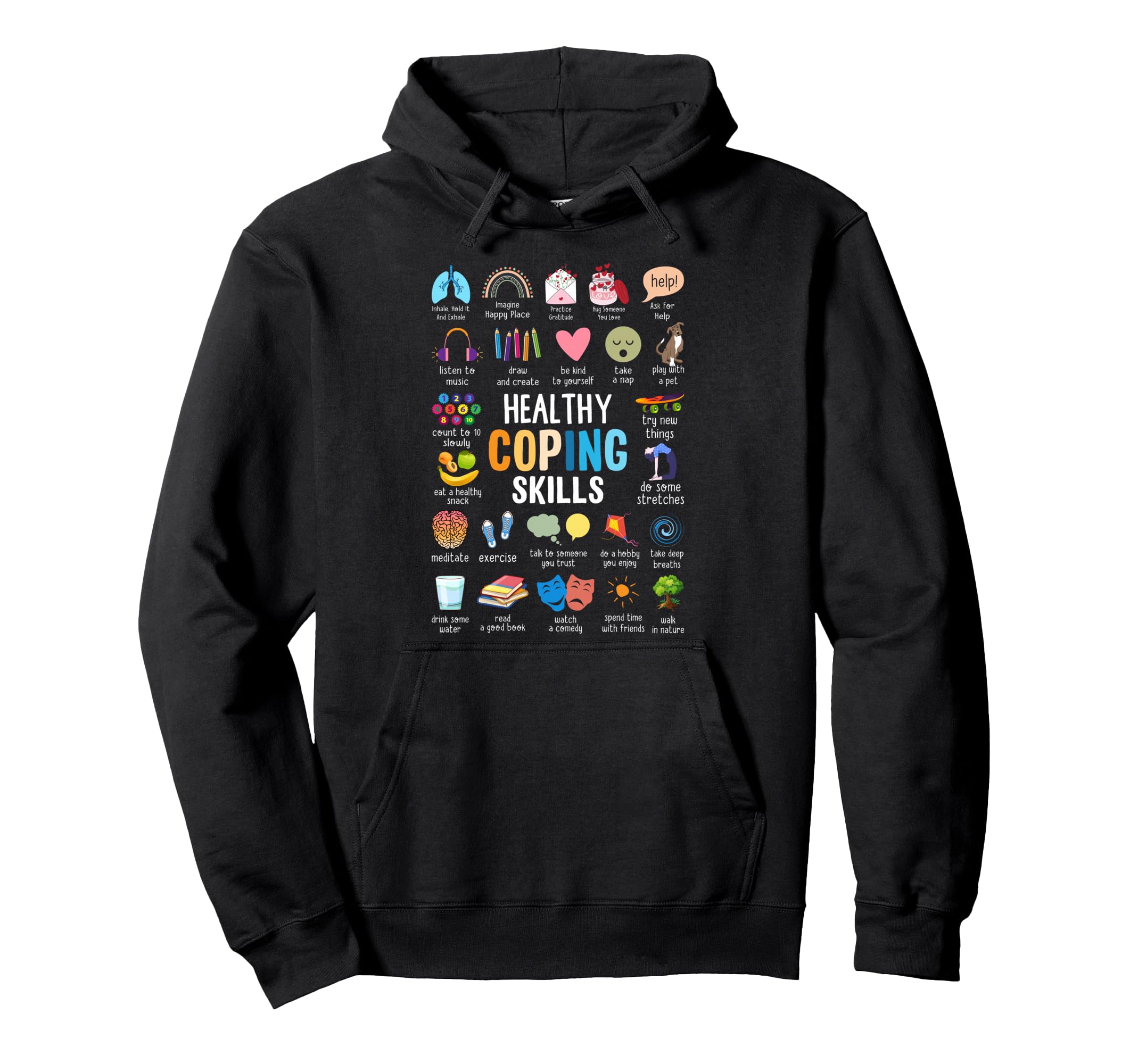 Healthy Coping Skills Counselor Mental Hoodie - Unique Graphic for Adults - T-Shirt, Sweatshirt, Hoodie