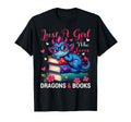 Just Who Loves Dragons And Books T-Shirt - Trendy Graphic Unisex - T-Shirt, Sweatshirt, Hoodie