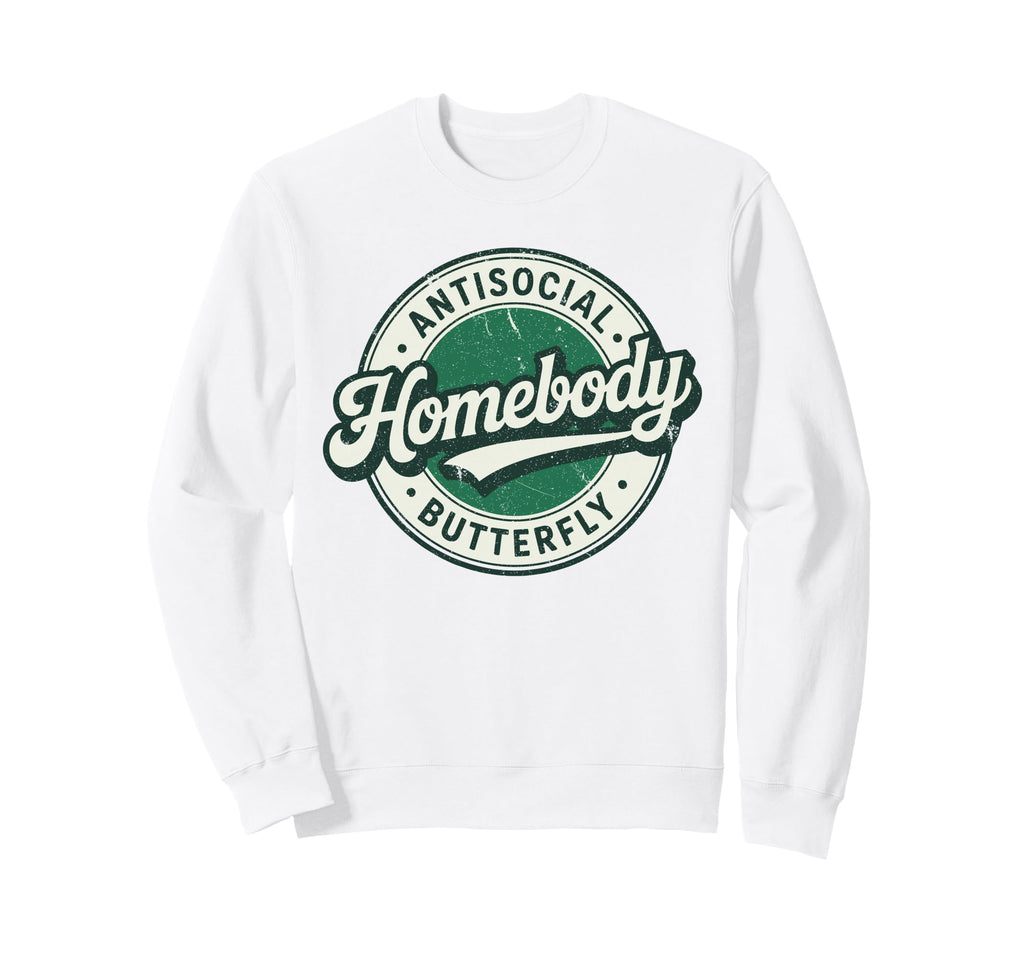 Badge Introvert Homebody Sweatshirt - Custom Art Print Men Women - T-Shirt, Sweatshirt, Hoodie