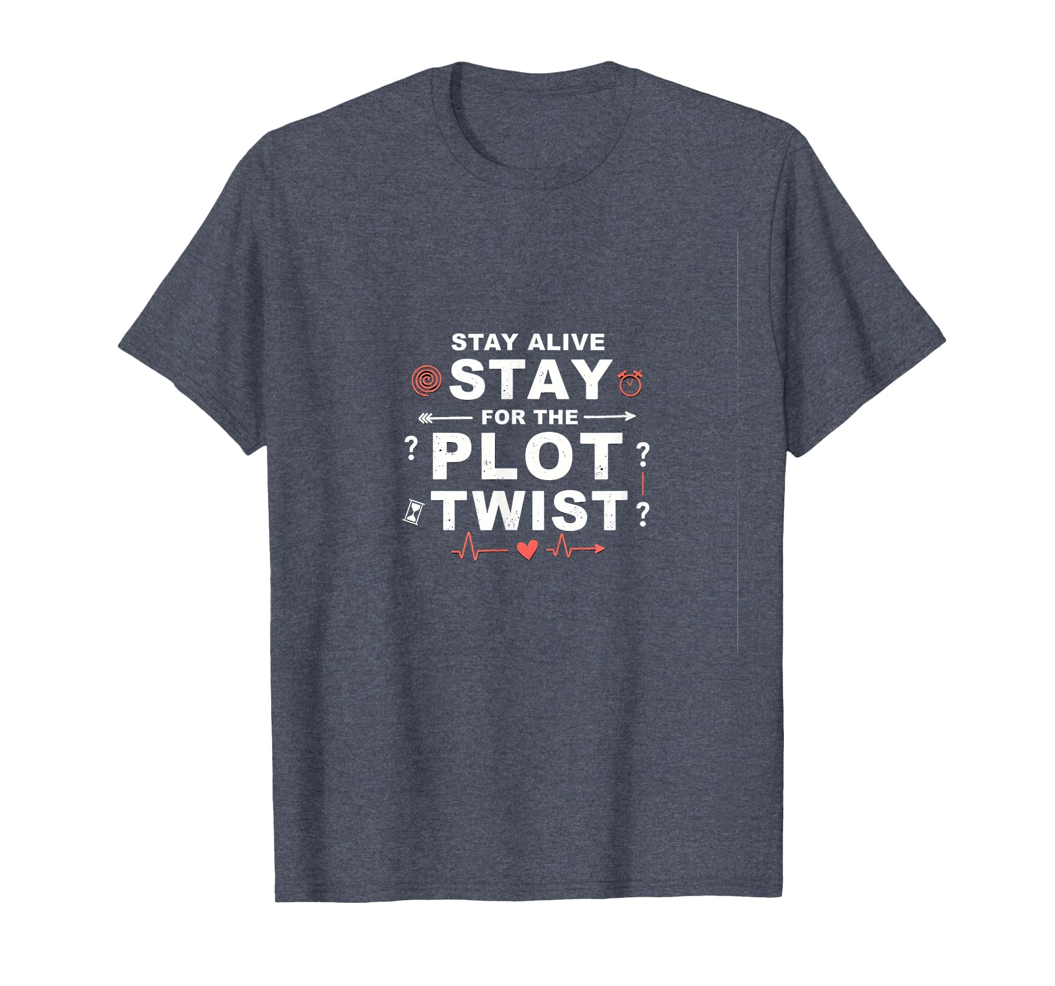 Tomorrow Needs You Stay Alive Plot T-Shirt - Novelty Apparel for Adults - T-Shirt, Sweatshirt, Hoodie