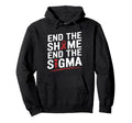 End Shame Stigma Hiv Awareness World Hoodie - Aesthetic Graphic Men Women - T-Shirt, Sweatshirt, Hoodie