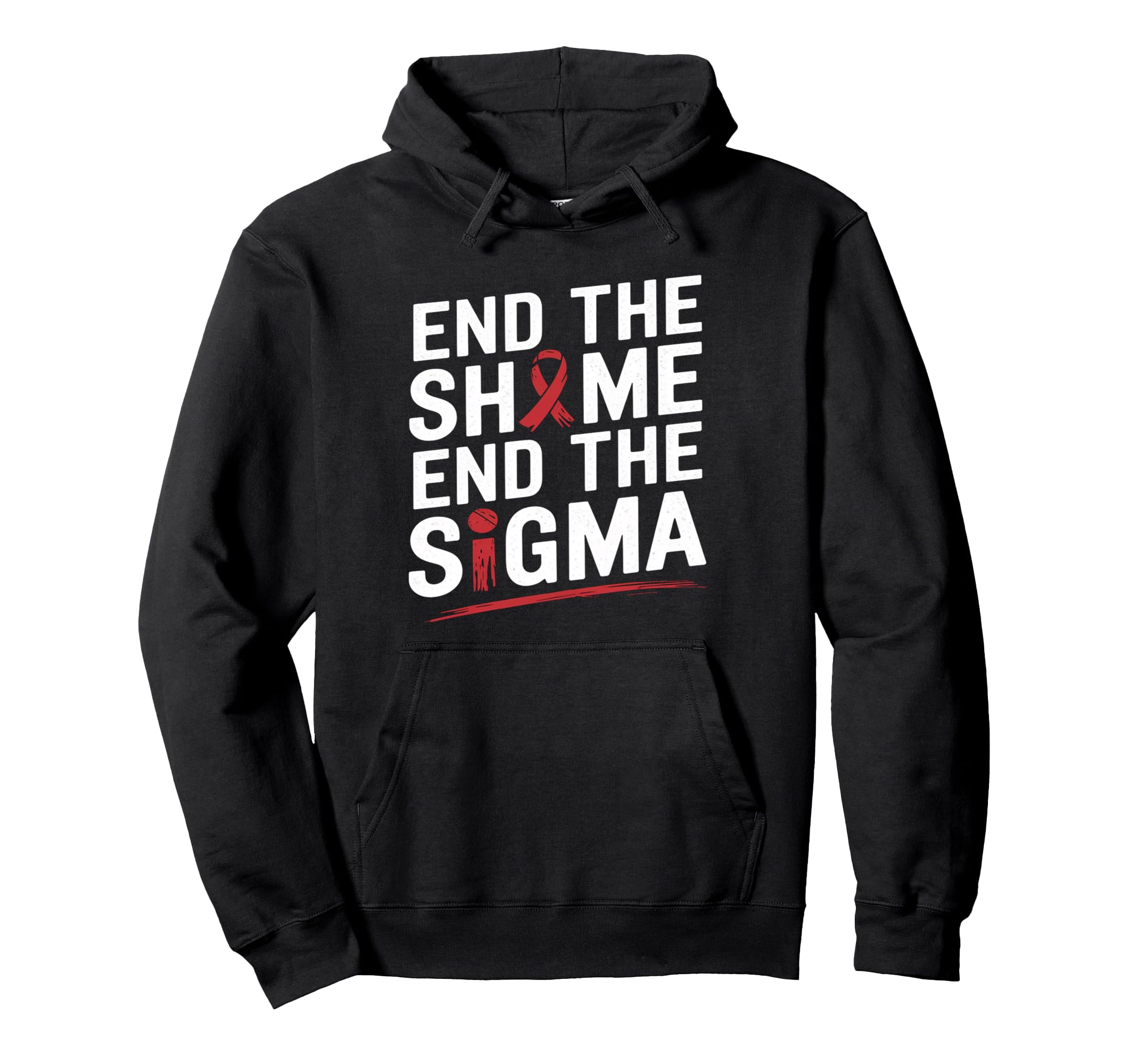 End Shame Stigma Hiv Awareness World Hoodie - Aesthetic Graphic Men Women - T-Shirt, Sweatshirt, Hoodie