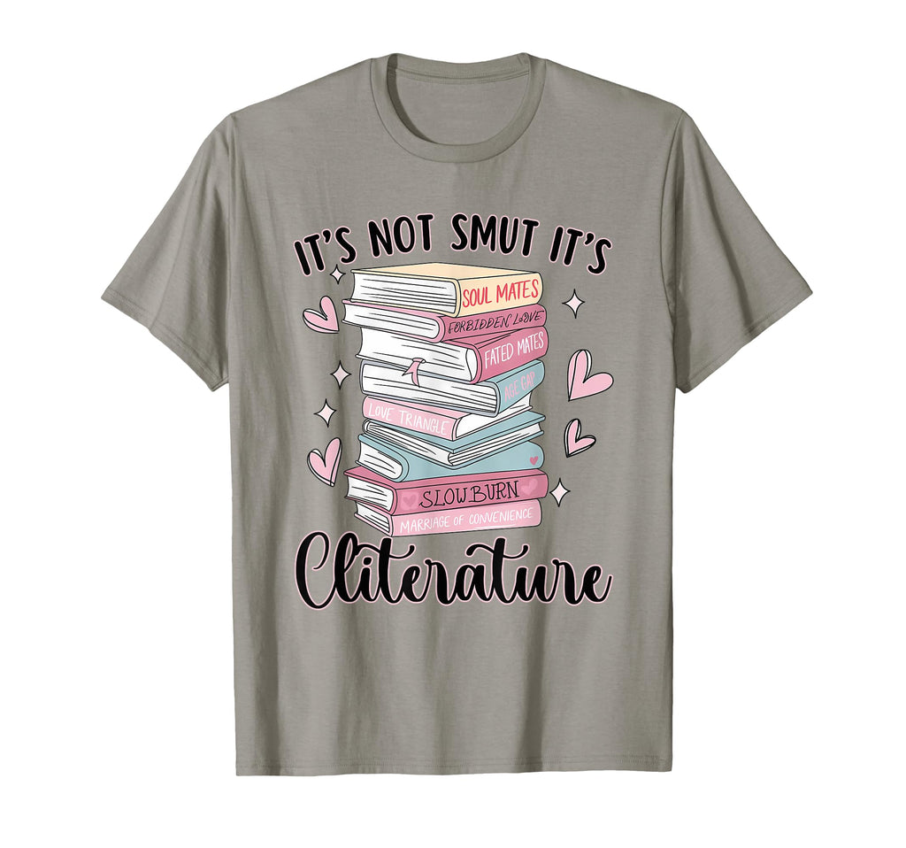 Its Not Smut Its Literature Dark T-Shirt - Casual Everyday Wear Unisex - T-Shirt, Sweatshirt, Hoodie