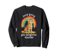 Cat Lover Keep Going You Sweatshirt - Novelty Apparel for Adults - T-Shirt, Sweatshirt, Hoodie