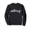 Indoorsy Funny Stay Inside Loner Shy Sweatshirt - Custom Art Print Unisex - T-Shirt, Sweatshirt, Hoodie