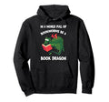 World Full Bookworms Be Book Dragon Hoodie - Aesthetic Graphic for Adults - T-Shirt, Sweatshirt, Hoodie