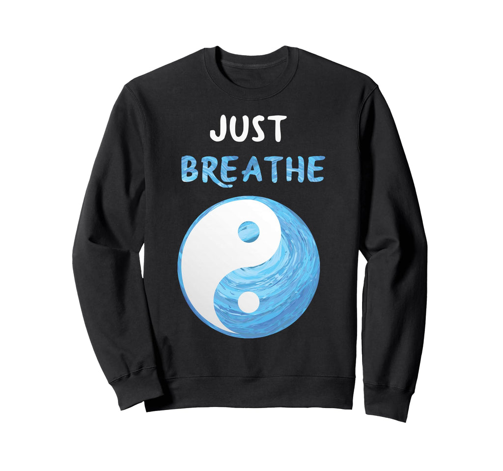Jin Jang Yoga Just Breathe Meditation Sweatshirt - Custom Art Print Unisex - T-Shirt, Sweatshirt, Hoodie