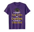 I Cant Keep Calm My Grandson Is Going To T-Shirt - Minimalist Print Unisex - T-Shirt, Sweatshirt, Hoodie