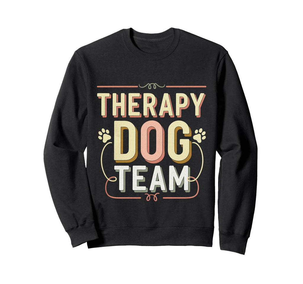 Therapy Dog Team Animal Support Sweatshirt - Minimalist Print for Adults - T-Shirt, Sweatshirt, Hoodie