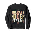 Therapy Dog Team Animal Support Sweatshirt - Minimalist Print for Adults - T-Shirt, Sweatshirt, Hoodie