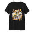 Cue Internal Debate Funny Overthinker T-Shirt - Custom Art Print Unisex - T-Shirt, Sweatshirt, Hoodie