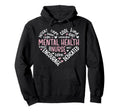 Mental Health Nurse Heart Mental Hoodie - Casual Everyday Wear for Adults - T-Shirt, Sweatshirt, Hoodie