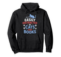Easily Distracted Cats And Books Reading Hoodie - Trendy Graphic Men Women - T-Shirt, Sweatshirt, Hoodie