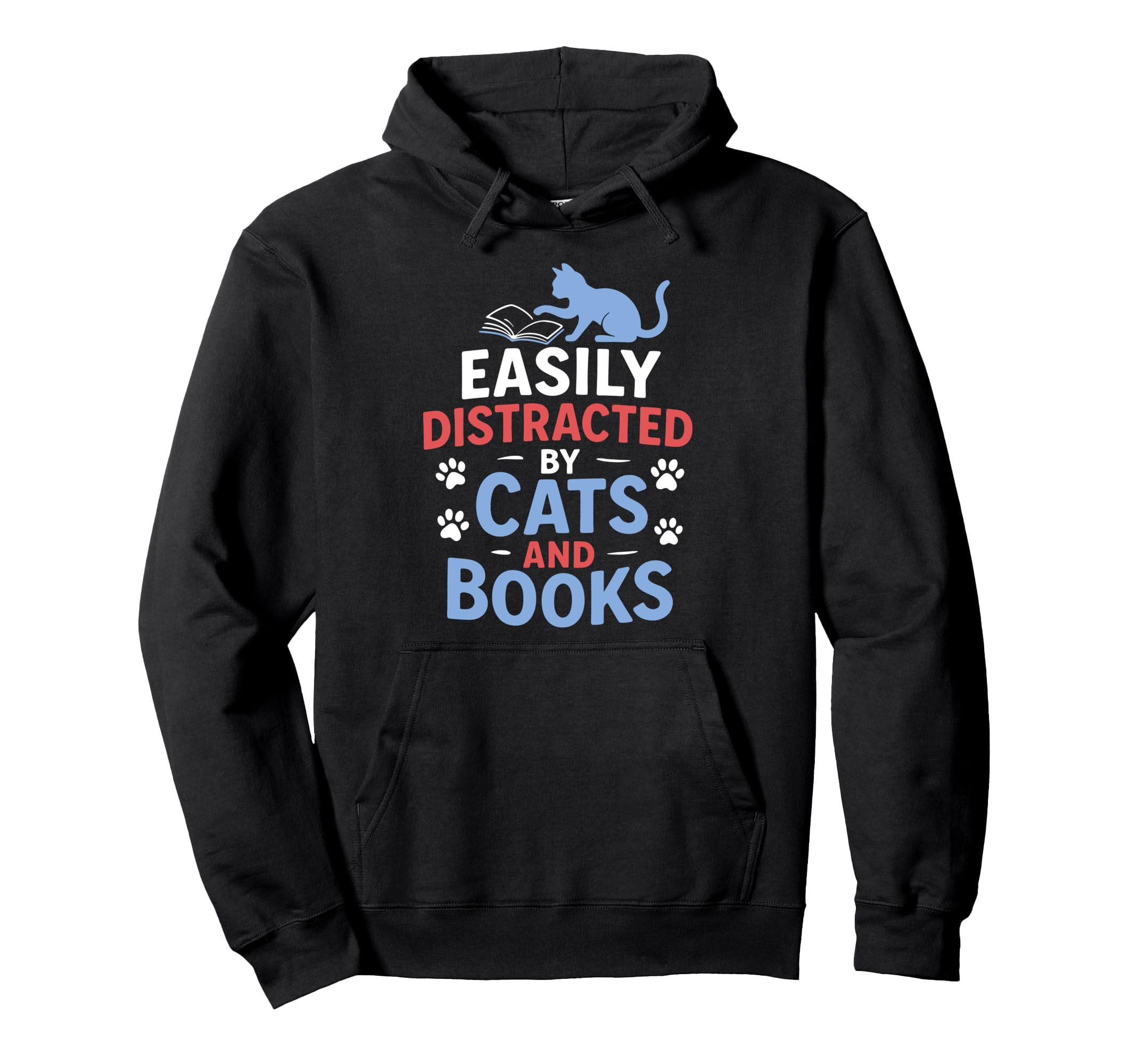 Easily Distracted Cats And Books Reading Hoodie - Trendy Graphic Men Women - T-Shirt, Sweatshirt, Hoodie