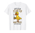 Funny Coffee Keeps Me Going Duck T-Shirt - Streetwear Style for Adults - T-Shirt, Sweatshirt, Hoodie